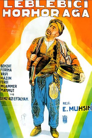 Leblebici Horhor Aga's poster