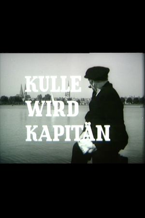 Kulle wird Kapitän's poster