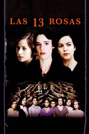 Las 13 rosas's poster