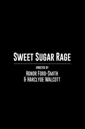 Sweet Sugar Rage's poster