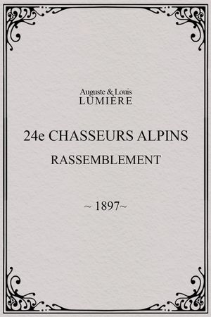 24ème chasseurs alpins : rassemblement's poster