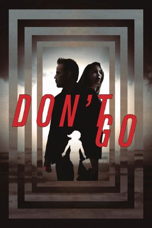 Don't Go's poster