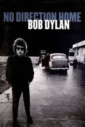 No Direction Home: Bob Dylan's poster