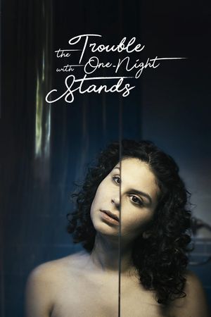 The Trouble With One-Night Stands's poster