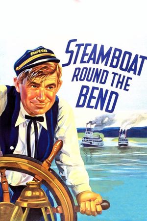 Steamboat Round the Bend's poster