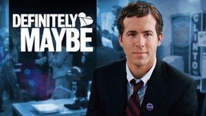 Definitely, Maybe's poster