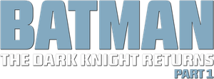 Batman: The Dark Knight Returns, Part 1's poster