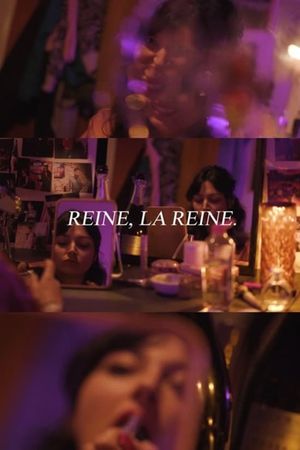 Reine, la Reine's poster