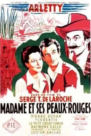 Madame et ses peaux-rouges's poster