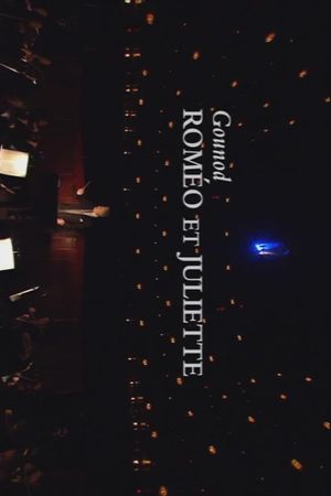 The Metropolitan Opera HD Live Gounod's Romeo et Juliette's poster