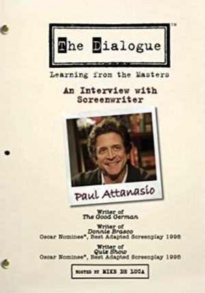 The Dialogue: An Interview with Screenwriter Paul Attanasio's poster