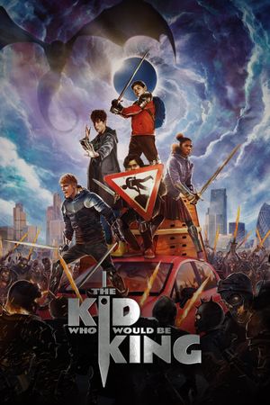 The Kid Who Would Be King's poster