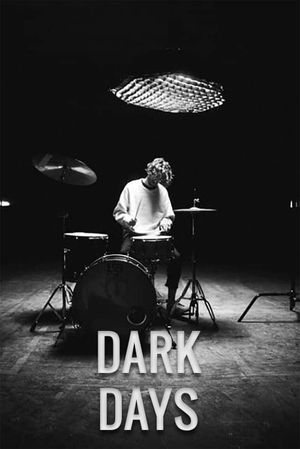 DARK DAYS's poster