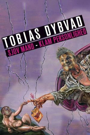 Tobias Dybvad: Sjov mand - Klam personlighed's poster
