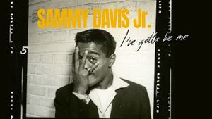 Sammy Davis, Jr.: I've Gotta Be Me's poster
