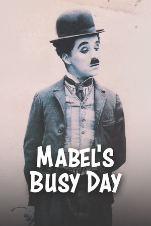 Mabel's Busy Day's poster