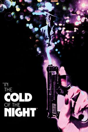 In the Cold of the Night's poster