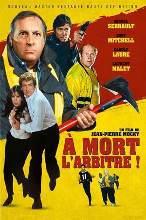 Kill the Referee's poster