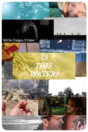 Is This Water?'s poster image