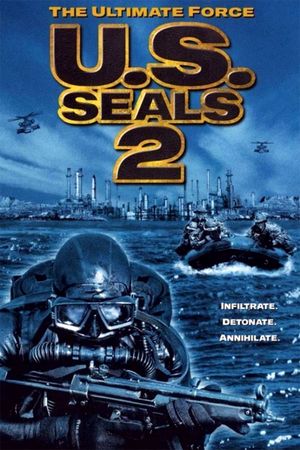 U.S. Seals II: The Ultimate Force's poster