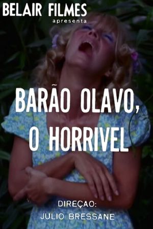 Barão Olavo, o Horrível's poster
