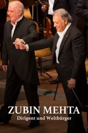 Zubin Mehta: Conductor and Citizen of the World's poster image