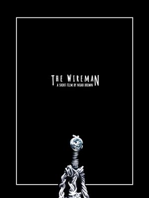 The Wireman's poster