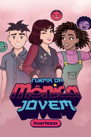 Turma da Mônica Jovem: Incertezas's poster