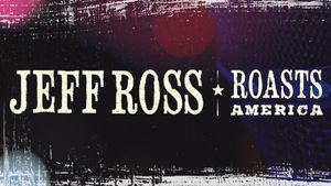 Jeff Ross Roasts America's poster