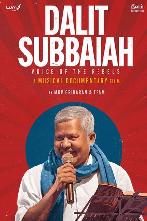 Dalit Subbaiah - Voice of the Rebels's poster
