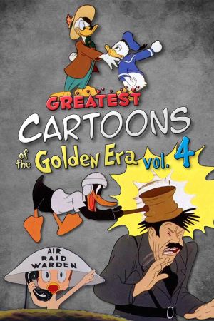 Greatest Cartoons of the Golden Era Vol. 4's poster