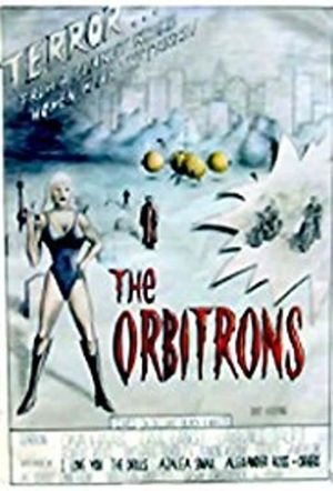 The Orbitrons's poster