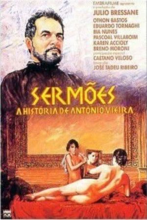 Sermões - A História de Antônio Vieira's poster image