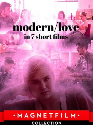 Modern/Love in 7 Short Films's poster image