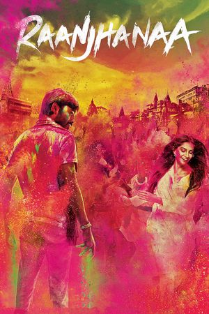 Raanjhanaa's poster