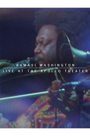 Kamasi Washington Live At The Apollo Theater's poster