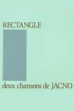 Rectangle: Deux Chansons de Jacno's poster