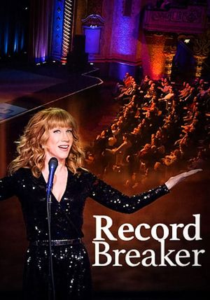 Kathy Griffin: Record Breaker's poster