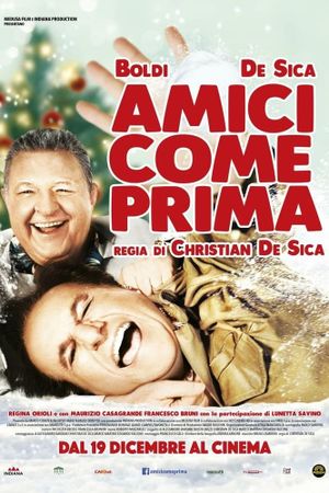 Amici come prima's poster