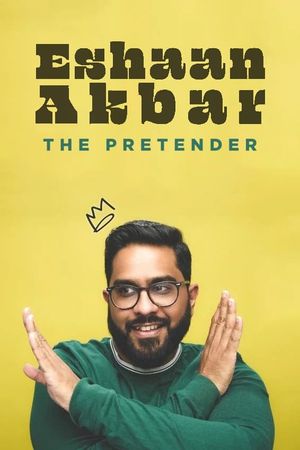 Eshaan Akbar: The Pretender's poster