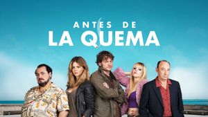 Antes de la quema's poster