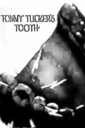 Tommy Tucker's Tooth's poster image