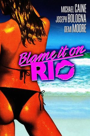 Blame It on Rio's poster