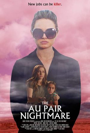 The Au Pair Nightmare's poster