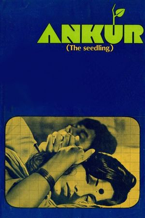 Ankur: The Seedling's poster
