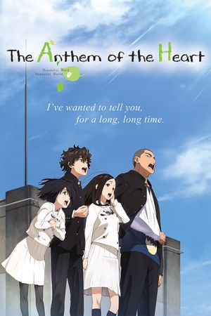 The Anthem of the Heart's poster