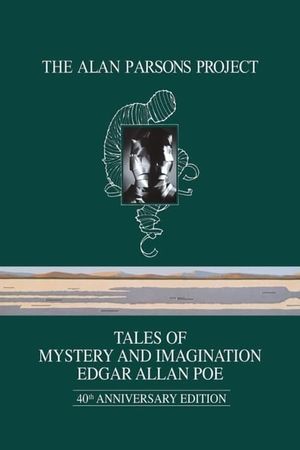 The Alan Parsons Project - Tales of Mystery and Imagination Edgar Allan Poe's poster