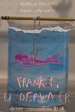 Frankie, Underwater's poster image