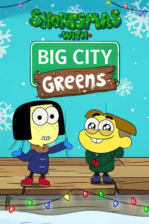 Shortsmas with Big City Greens's poster