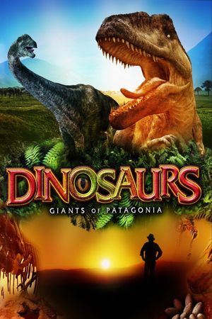 Dinosaurs: Giants of Patagonia's poster image